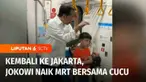 Setelah sempat kembali ke Solo, Presiden Indonesia ke-7, Jokowi datang ke Jakarta dan membagikan momen liburan bersama kedua cucunya yang adalah anak dari Wakil Presiden, Gibran Rakabuming. Melalui video yang dibagikan di media sosial Jokowi mengajak...
