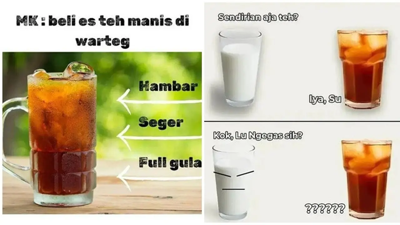 6 Meme Es Teh Ini Bikin Ngakak, Minuman Favorit di Berbagai Suasana