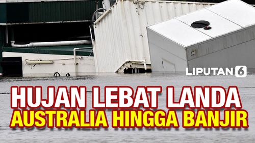 VIDEO: Hujan Tak Berhenti, Sydney direndam Banjir