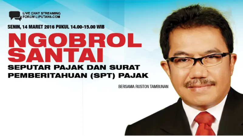 Yuk, ngobrol santai seputar pajak dan surat pemberitahuan pajak bareng Ruston Tambunan, Ak, M.Si, M.Int.Tax, BKP