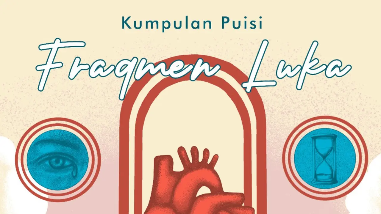 Sampul buku kumpulan puisi Fragmen Luka ciptaan Ikhtiar P. Pratama. Foto : (Istimewa).