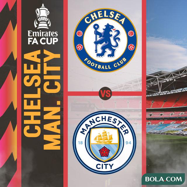 Piala FA - Chelsea Vs Manchester City