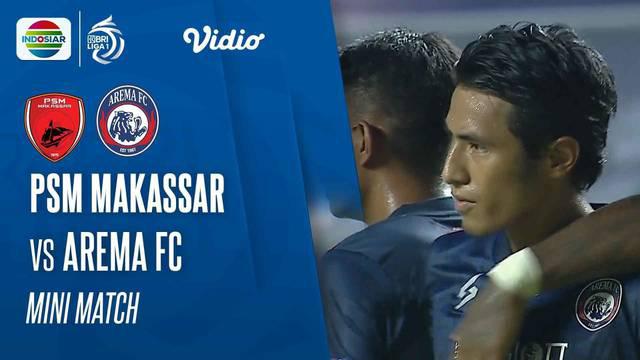 Berita Video momen seru yang terjadi dalam pertandingan PSM Makassar melawan Arema FC di BRI Liga 1.