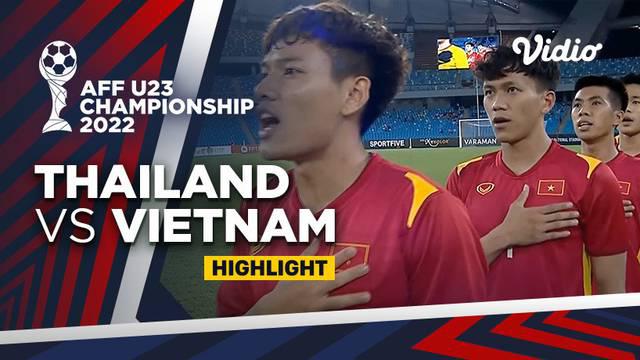 Berita Video, Highlights Final Piala AFF U-23 pada Sabtu (26/2/20221) antara Vietnam Vs Thailand