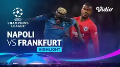 Berita video highlights Liga Champions leg 2 babak 16 besar antara Napoli Vs Eintracht Frankfurt, Kamis (16/3/23)