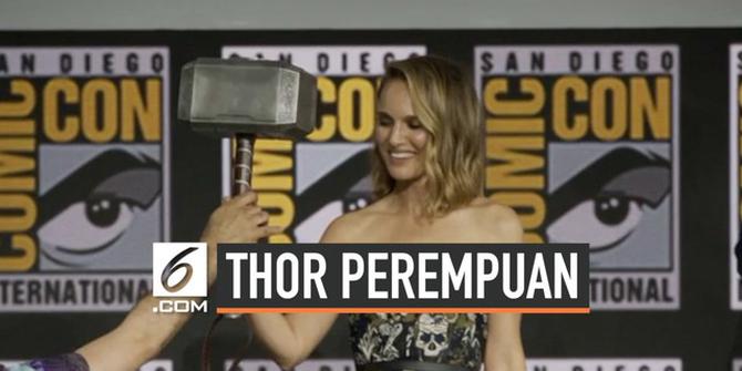 VIDEO: Natalie Portman Resmi jadi Thor Perempuan