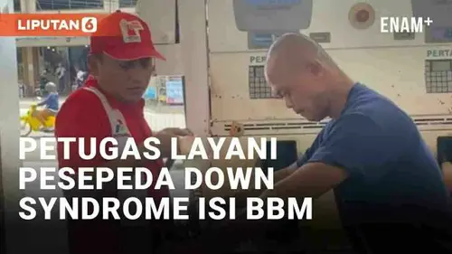 VIDEO: Tuai Pujian, Petugas SPBU Layani Pesepeda Down Syndrome Iseng Isi BBM
