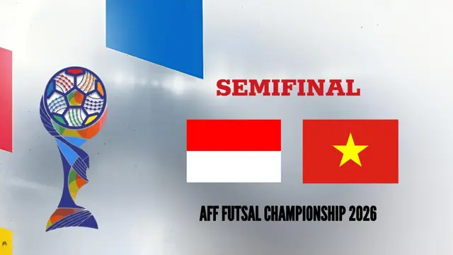 Semifinal Piala AFF Futsal 2026