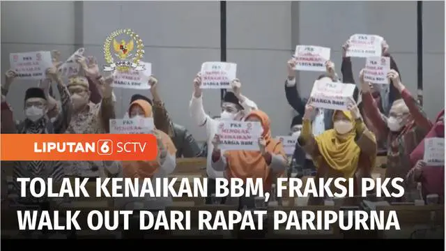 Seluruh anggota Fraksi PKS walk out atau keluar dari ruangan di tengah agenda rapat Paripurna di gedung DPR RI. Aksi ini merupakan bentuk penolakan PKS terhadap keputusan Pemerintah terkait naiknya harga BBM.
