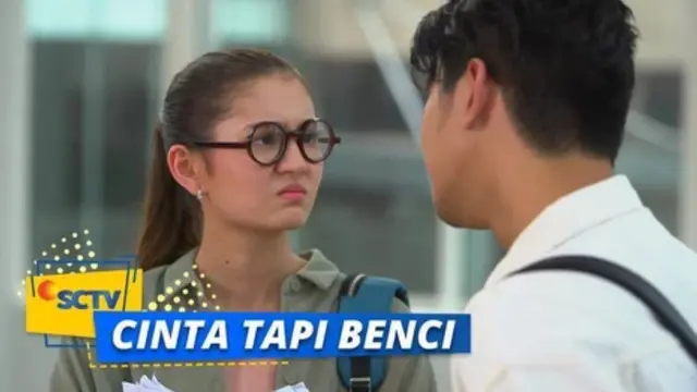 Cinta Tapi Benci