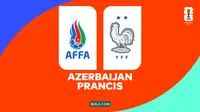 Prediksi Azerbaijan Vs Prancis di Kualifikasi Piala Dunia 2026: Les Bleus Siap Pertahankan Momentum