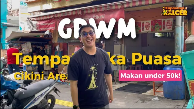 Tempat Buka Puasa Cikini Area, Makan Under 50k!