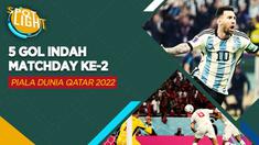 Berita video spotlight kali ini membahas tentang lima gol cantik yang tercipta di matchday kedua fase grup Piala Dunia 2022, salah satunya gol dari Lionel Messi.