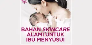 Perubahan hormon pada ibu menyusui memicu berbagai macam masalah kulit. Berikut 5 bahan skincare alami yang aman untuk ibu menyusui. Let’s check this out!