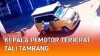 Insiden menegangkan terekam CCTV dan terjadi dengan cepat. Sebuah mobil pribadi terekam mengangkut papan di bagian kanopi. Pemobil yang hendak mengikat papan melemparkan tali ke sisi kanan mobil hingga menjerat kepala pemotor.