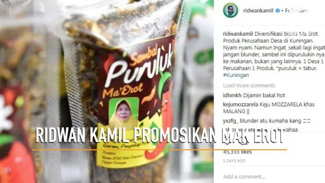 Saat kampanye di Kuningan, Ridwan Kamil mempromosikan produk lokal bernama Mak Erot.