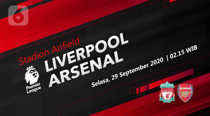 Link Live Streaming Liverpool Vs Arsenal Pukul 02 00 Wib Bola Liputan6 Com