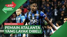 Berita Video 5 Bintang Atalanta yang Layak Dibeli di Bursa Transfer, Termasuk Duvan Zapata