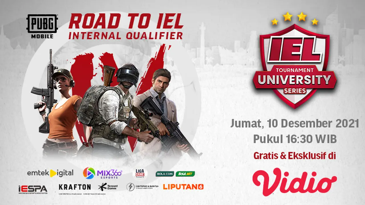 Link Live Streaming Road to IEL University Season 4 : Internal Qualifier PUBGM di Vidio