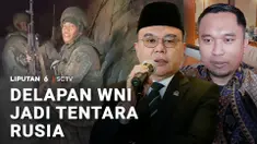 Yang satu ini juga viral dan mengarah ke indikasi perekrutan tak wajar. Delapan orang warga negara Indonesia direkrut menjadi tentara Rusia. Diduga mereka diiming-imingi gaji tinggi, serta jaminan tidak ditempatkan dalam posisi bertempur. Tapi nyatan...