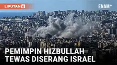MILITER ISRAEL KLAIM PEMIMPIN KUNCI HIZBULLAH TEWAS DALAM SERANGAN DI BEIRUT