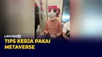 Kerja Lewat Metaverse