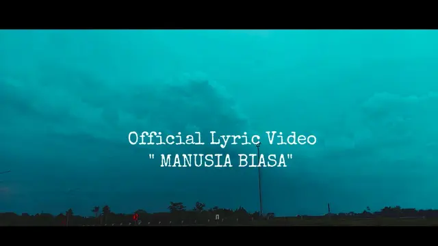Video Klip Manusia Biasa - Termina (YouTube Termina Indonesia)