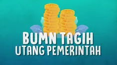 Sejumlah BUMN meminta pemerintah melunasi hutang untuk memperkuat keuangan perusahaan mereka akibat pandemi Covid-19.
