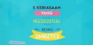 Kebiasaan yang Meningkatkan Resiko Diabetes