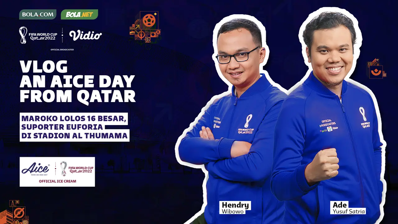 Cover untuk video Vlog An Aice Day soal suporter euforia setelah Maroko lolos