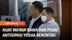 Fakta baru terungkap dalam sidang lanjutan pembunuhan berencana terhadap Brigadir Yosua. Salah seorang saksi mengaku, terdakwa Kuat Ma’ruf sempat menitipkan dua bilah pisau, yang dibawa sebagai antisipasi Yosua berontak saat akan ditembak.