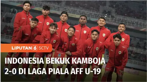 VIDEO: Indonesia Bekuk Kamboja 2-0, Garuda Muda Kukuh di Puncak Grup A