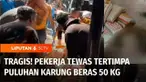 Nasib tragis menimpa seorang pekerja toko beras di Kampung Tlajung, Kecamatan Gunung Putri, Kabupaten Bogor, Jawa Barat. Nyawanya melayang usai tertimpa puluhan karung beras 50 kilogram di tempatnya bekerja.