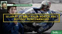 Kolom Ukirsari Manggalani_Selamat Ulangtahun Norick Abe, MotoGP Mengenangmu (Bola.com/Adreanus Titus)