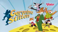 Serial kartun Geronimo Stilton bisa disaksikan di aplikasi Vidio. (Dok. Vidio)