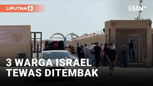 VIDEO: Insiden Penembakan di Perbatasan Yordania-Israel, Tiga Warga Israel Tewas