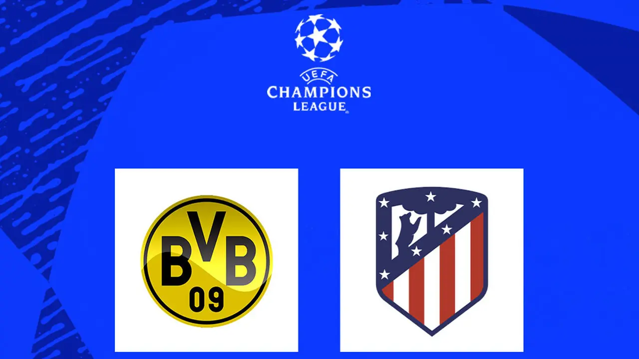 Liga Champions - Dortmund Vs Atletico Madrid