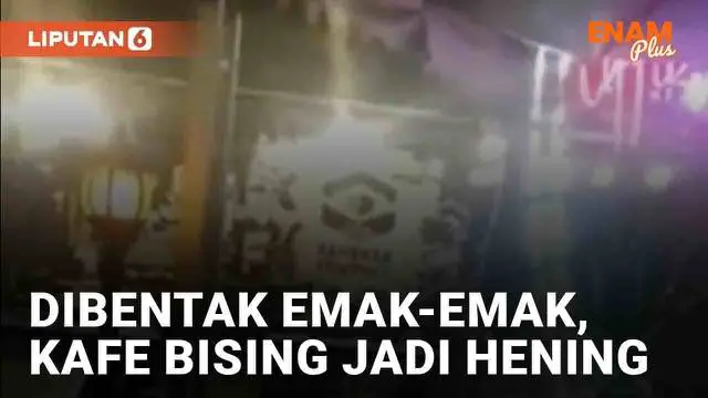 Kafe kerap menyajikan musik sebagai hiburan dan pemecah keheningan. Namun apa yang dilakukan kafe berikut ini tak patut ditiru, hingga memicu amarah. Seorang emak-emak datang dengan amarah ke sebuah kafe yang bising hingga dini hari.