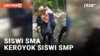 Viral Siswi SMA Keroyok Siswi SMP