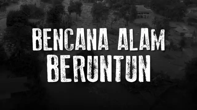VIDEO: Bencana Alam Menerjang Indonesia