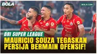 Mauricio Souza Sebut Persija Akan Bermain Menyerang Vs Bhayangkara FC: Cara Saya Menikmati Sepakbola