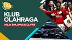 Berita video spotlight kali ini membahas tentang daftar empat klub olahraga yang dibeli Sir Jim Ratcliffe, salah satunya Manchester United