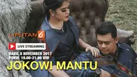 Saksikan Live Streaming Pernikahan Kahiyang Ayu-Bobby Nasution