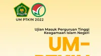 Pendaftaran Ujian Masuk Perguruan Tinggi Keagamaan Islam Negeri (UM-PTKIN) 2022 dibuka pada Senin (25/4/2022) pukul 13.00 WIB. ( Photo credit : SPAN UM PTKIN)