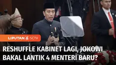 Dua bulan jelang berakhirnya Pemerintahan Jokowi - Ma'ruf Amin. Presiden Jokowi dikabarkan akan kembali merombak Kabinet Indonesia Maju. Ada empat posisi menteri kabarnya akan berganti hari ini. Siapa sajakah Menteri yang akan diganti? Berikut ulasan...