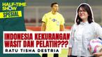 Half Time Show kali ini memiliki obrolan seru bersama Ratu Tisha, Wakil Ketua Umum PSSI yang bersedia hadir ke kantor kami. Seperti apa keseruannya?