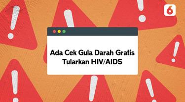 Thumbnail hoaks sepekan cek gula darah gratis tularkan hiv