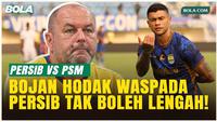 Bojan Hodak Blak-blakan: PSM Main 300 Persen Lebih Terorganisir, Persib Wajib Waspada!