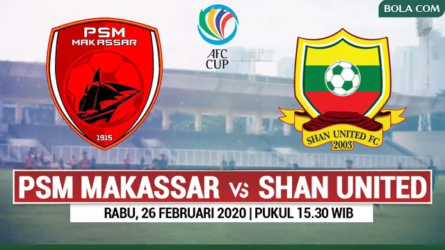 PSM Makassar Vs Shan United
