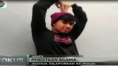 Joshua dilaporkan Forum Umat Islam Bersatu ke Mabes Polri pada Selasa Sore karena dituduh melecehkan umat Islam